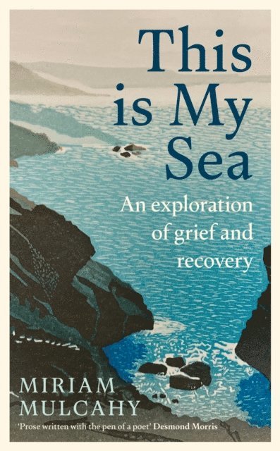 Miriam Mulcahy - This is My Sea, E-bok