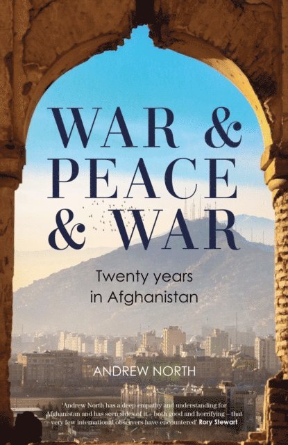 Andrew North - War & Peace & War, E-bok