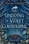 The Undoing of Violet Claybourne