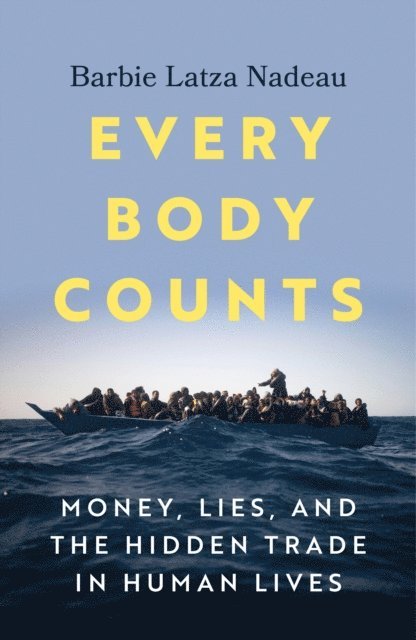 Barbie Latza Nadeau - Every Body Counts, E-bok. Tillgänglighet: Lägg i varukorg