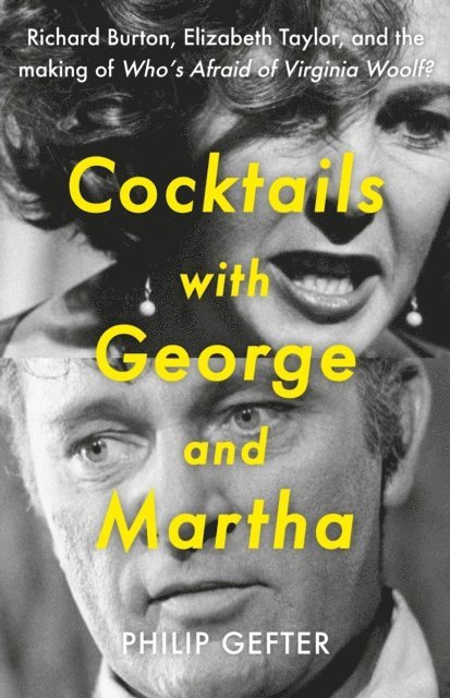 Philip Gefter - Cocktails with George and Martha, E-bok