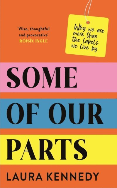 Laura Kennedy - Some of Our Parts, E-bok