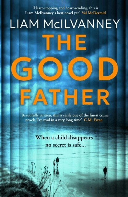 Liam McIlvanney - Good Father, E-bok
