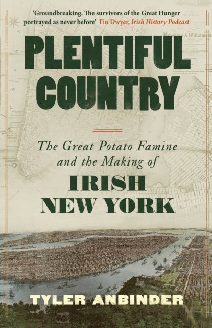 Tyler Anbinder - Plentiful Country, E-bok. Tillgänglighet: Lägg i varukorg