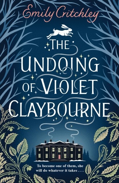 Emily Critchley - Undoing of Violet Claybourne, E-bok