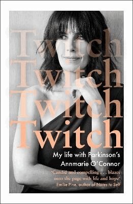 Annmarie O'Connor - Twitch, Häftad
