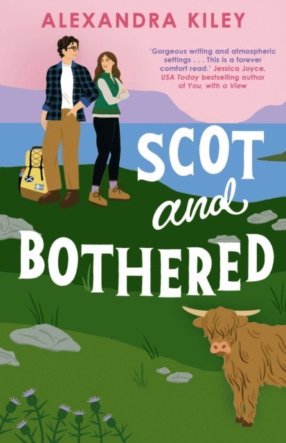 Alexandra Kiley - Scot and Bothered, E-bok