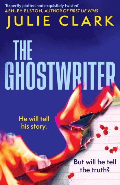Julie Clark - Ghostwriter, E-bok