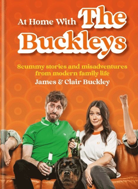 Clair Buckley, James Buckley - At Home With The Buckleys, E-bok
