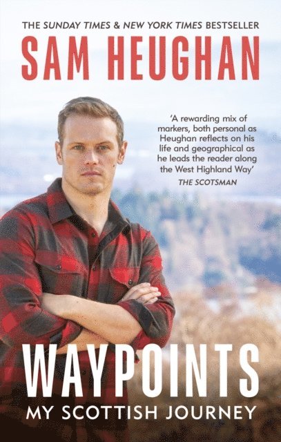 Sam Heughan - Waypoints, E-bok
