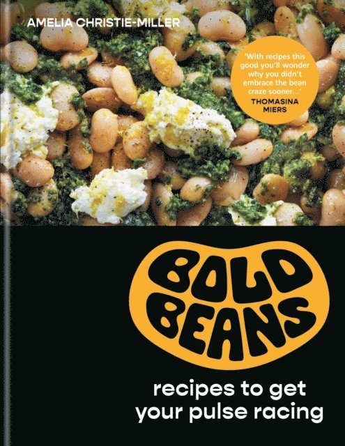 Amelia Christie-Miller - Bold Beans, E-bok