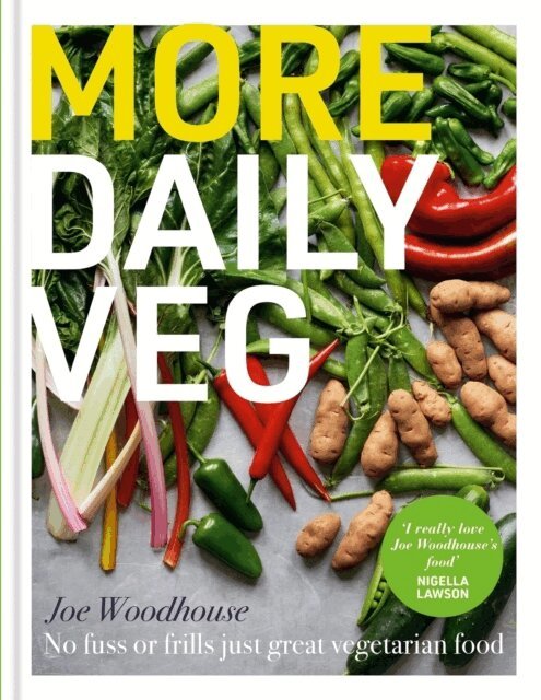 Joe Woodhouse - More Daily Veg, Inbunden