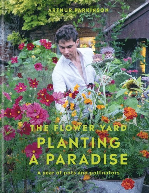 Arthur Parkinson - Planting a Paradise, E-bok