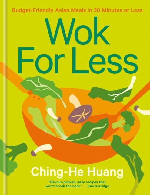 Ching-He Huang - Wok for Less, E-bok