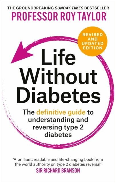 Professor Roy Taylor - Life Without Diabetes, Häftad. Tillgänglighet: Lägg i varukorg