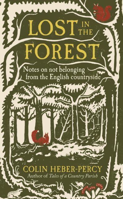 Colin Heber-Percy - Lost in the Forest, E-bok
