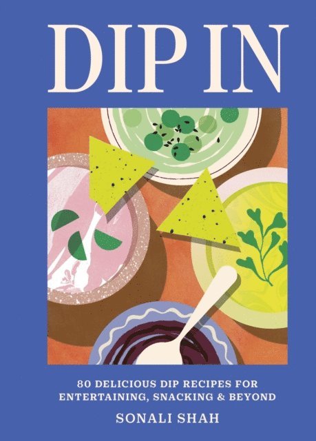 Sonali Shah - Dip In, E-bok