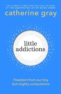 Little Addictions