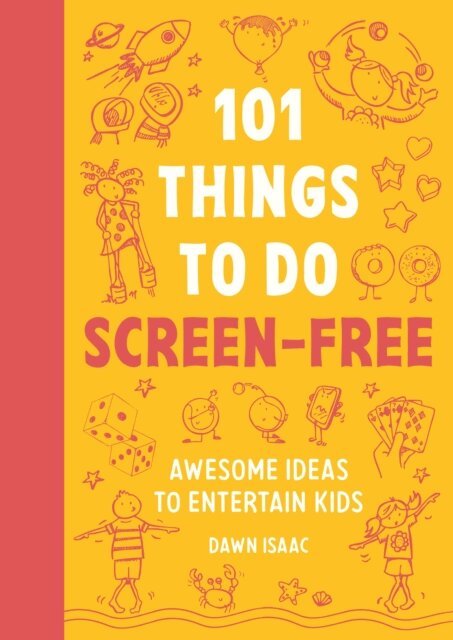 Dawn Isaac - 101 Things to do Screen-Free, E-bok