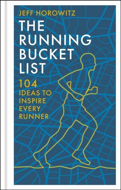 Jeff Horowitz - Running Bucket List, E-bok. Tillgänglighet: Lägg i varukorg