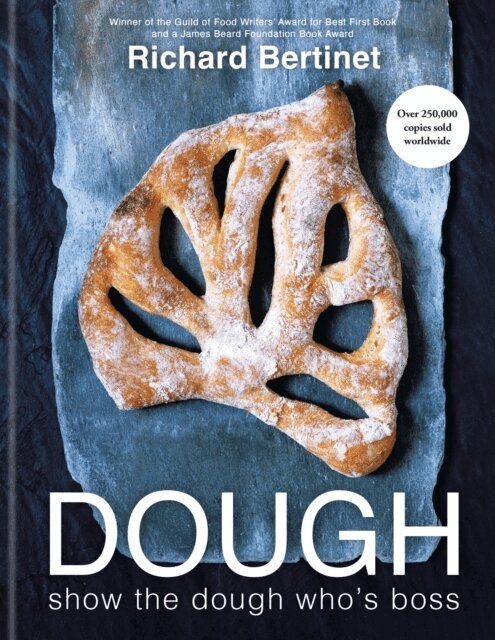 Richard Bertinet - Dough, E-bok