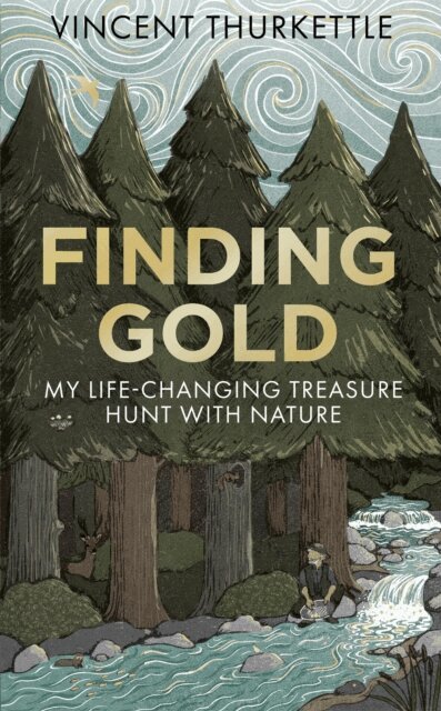 Vincent Thurkettle - Finding Gold, E-bok