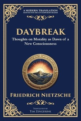 Friedrich Nietzsche - Daybreak, Häftad