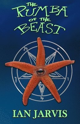 Ian Jarvis - Rumba Of The Beast (Bernie Quist Book 5), Häftad