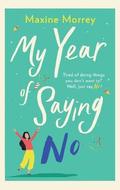 My Year Of Saying No