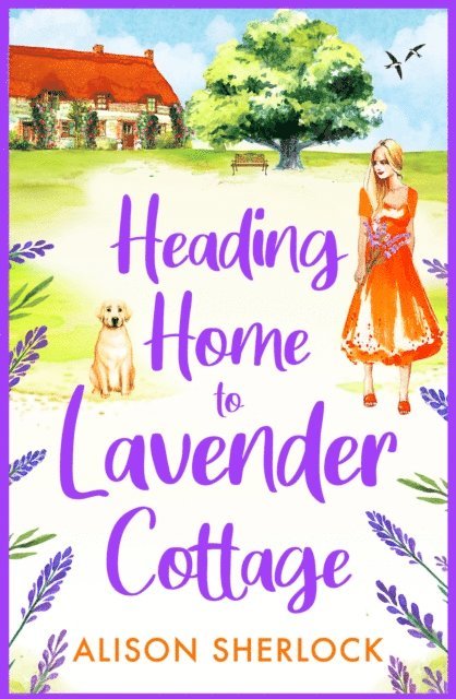 Alison Sherlock - Heading Home to Lavender Cottage, E-bok