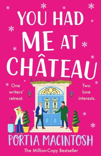 Portia MacIntosh - You Had Me at Chateau, E-bok