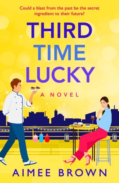 Aimee Brown - Third Time Lucky, E-bok