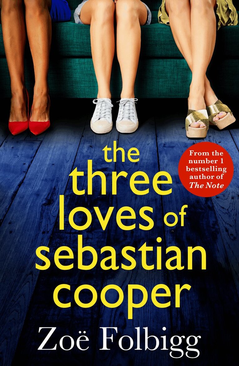 Zoë Folbigg - Three Loves of Sebastian Cooper, Häftad