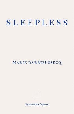 Sleepless av Marie Darrieussecq