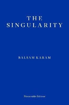 Singularity av Balsam Karam