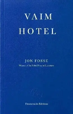 Jon Fosse - Vaim Hotel, Häftad. Tillgänglighet: Lägg i varukorg