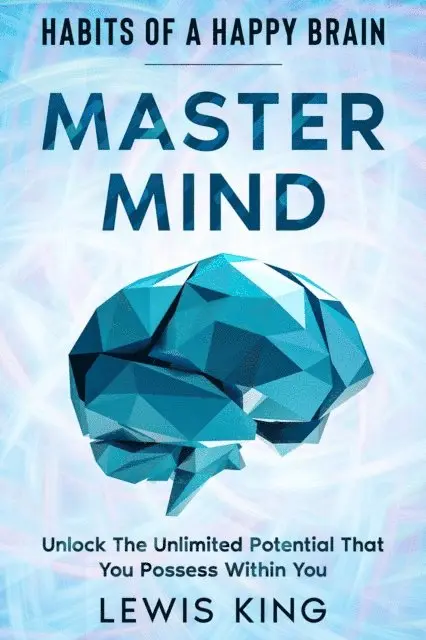 Lewis King - Habits of A Happy Brain, E-bok. Tillgänglighet: Lägg i varukorg