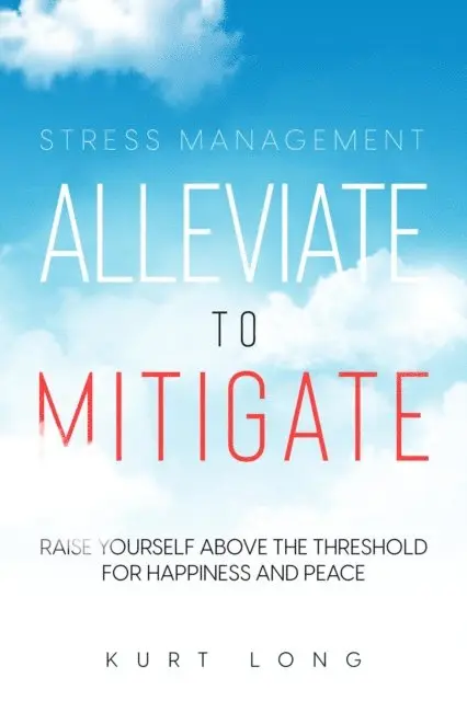 Kurt Long - Stress Management, E-bok. Tillgänglighet: Lägg i varukorg