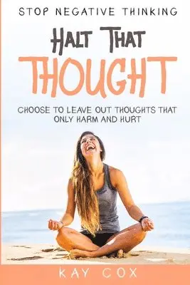 Kay Cox - Stop Negative Thinking, Häftad. Tillgänglighet: Lägg i varukorg