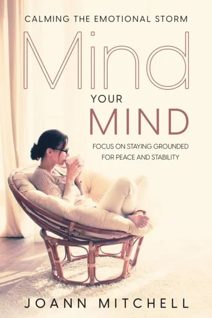 Joann Mitchell - Calming The Emotional Storm, E-bok. Tillgänglighet: Lägg i varukorg