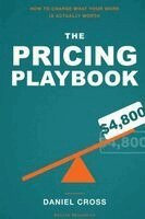 Daniel Cross - Pricing Playbook, Häftad. Tillgänglighet: Lägg i varukorg