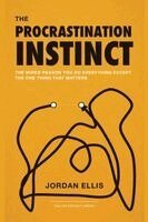 Jordan Ellis - Procrastination Instinct, Häftad. Tillgänglighet: Lägg i varukorg