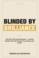 Simon Blackwood - Blinded by Brilliance, Häftad. Tillgänglighet: Lägg i varukorg