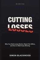 Simon Blackwood - Cutting Losses, Häftad. Tillgänglighet: Lägg i varukorg