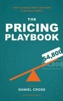 Daniel Cross - Pricing Playbook, Inbunden. Tillgänglighet: Lägg i varukorg
