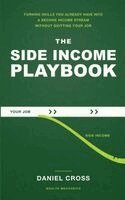 Daniel Cross - Side Income Playbook, Inbunden. Tillgänglighet: Lägg i varukorg