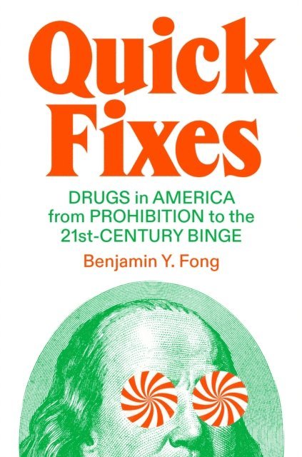 Benjamin Yen-Yi Fong - Quick Fixes, E-bok