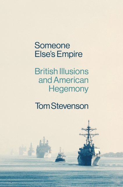 Tom Stevenson - Someone Else's Empire, E-bok