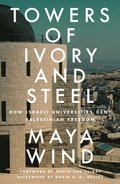Towers of Ivory and Steel