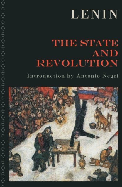 V I Lenin - State and Revolution, E-bok